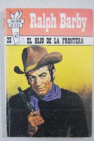 El hijo de la frontera