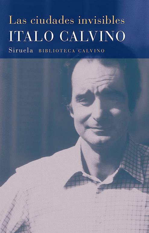 Las ciudades invisibles (Biblioteca Italo Calvino) (Spanish Edition)