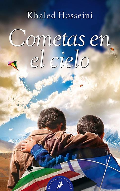 Cometas en el cielo/ The Kite Runner (Salamandra Bolsillo) (Spanish Edition)