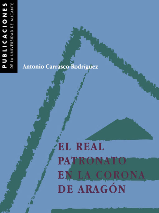 El real Patronato en la Corona de Aragón