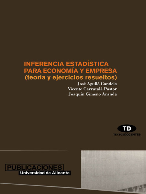 Inferencia estadística para economía y empresa