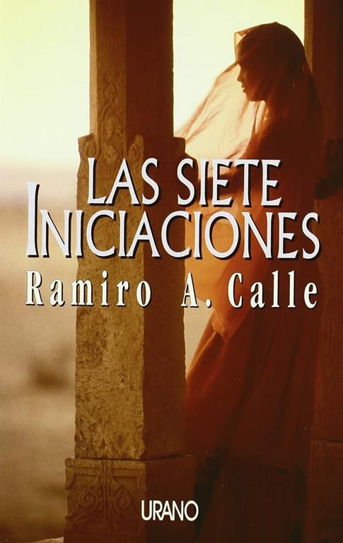 Las siete iniciaciones (Relatos) (Spanish Edition)