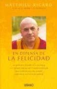 En defensa de la felicidad (Crecimiento personal) (Spanish Edition)