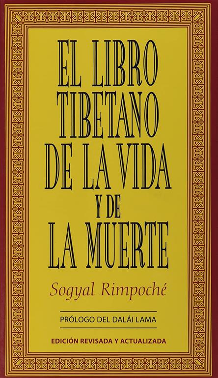 El libro tibetano de la vida y de la muerte (Crecimiento personal) (Spanish Edition)