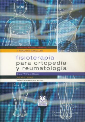 Fisioterapia Para Ortopedia Y Reumatologia