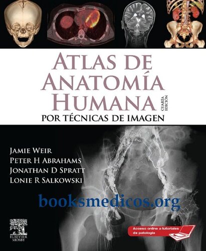 Atlas de anatomía humana por técnicas de imagen