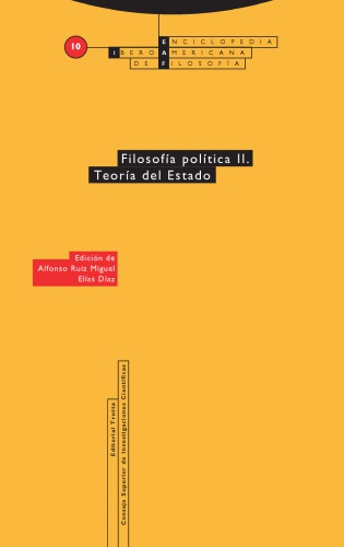 Filosofía Política II. Teoría Del Estado (Enciclopedia Iberoamericana de Filosofía)