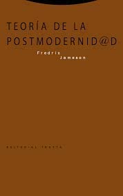 Teor&iacute;a de la postmodernidad (Estructuras y Procesos. Filosof&iacute;a) (Spanish Edition)