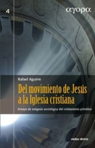 Del movimento de Jesús a la Iglesia cristiana : ensayo de exégesis sociológica del cristianismo primitivo