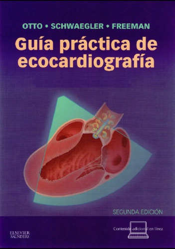 Gu�a Pr�ctica de Ecocardiograf�a + Studentconsult En Espa�ol