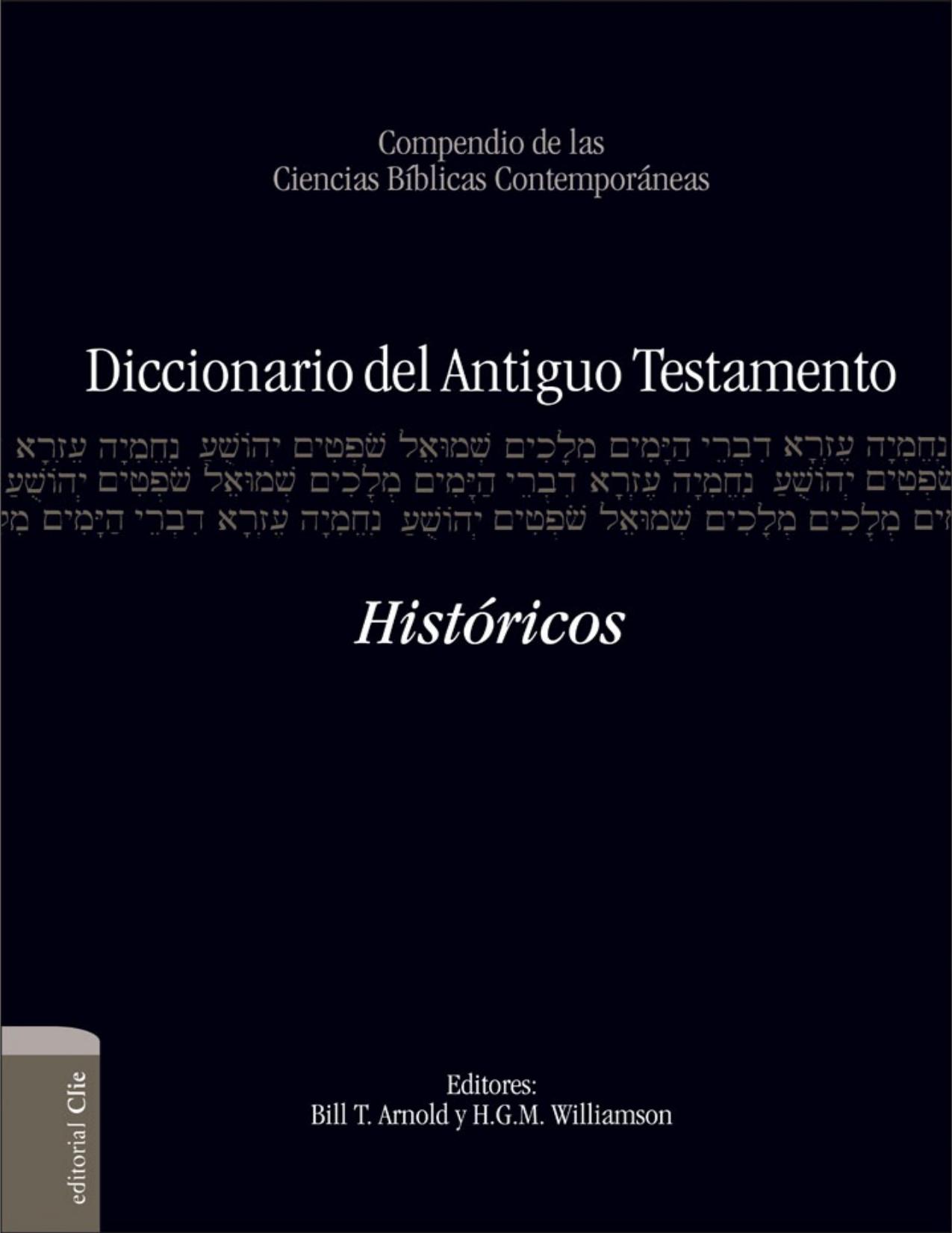 Diccionario del Antiguo Testamento : Históricos