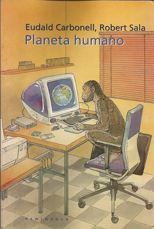 Planeta humano (HISTORIA, CIENCIA Y SOCIEDAD) (Spanish Edition)