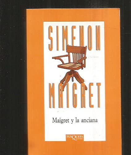 Maigret Y La Anciana (Spanish Edition)