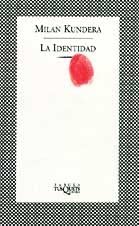 La identidad (F&Aacute;BULA) (Spanish Edition)