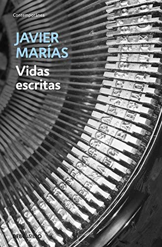 Vidas escritas (Contempor&aacute;nea) (Spanish Edition)