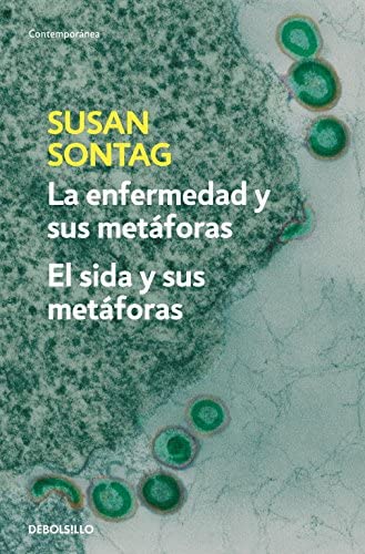 La enfermedad y sus met&aacute;foras | El sida y sus met&aacute;foras (Contempor&aacute;nea) (Spanish Edition)