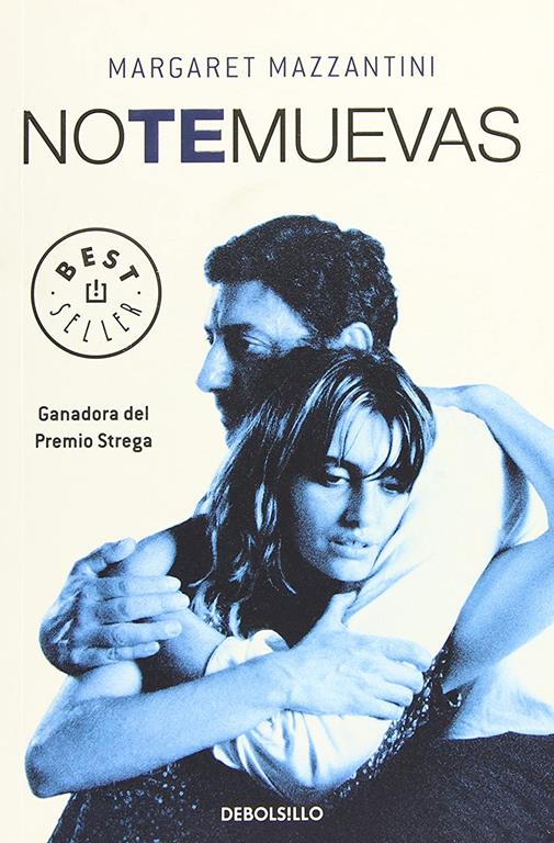 No te muevas (BEST SELLER) (Spanish Edition)