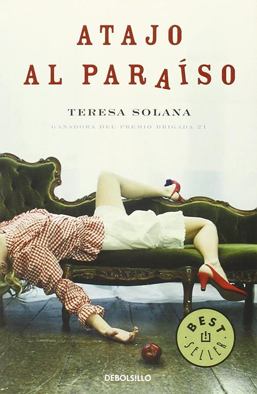 Atajo al para&iacute;so (BEST SELLER) (Spanish Edition)