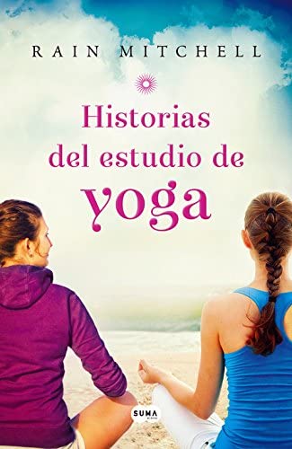 Historias del estudio de yoga (SUMA) (Spanish Edition)