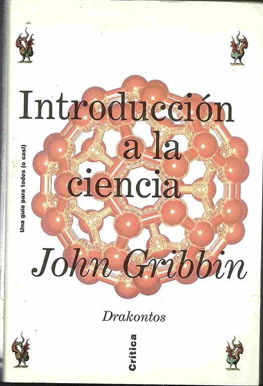 Introducci&oacute;n a la ciencia. Una gu&iacute;a para todos (ocasi) (Spanish Edition)