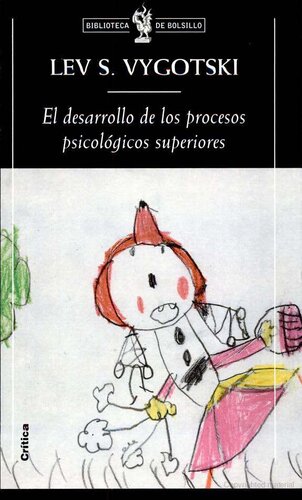 El Desarrollo de Los Procesos Psicologicos Superiores