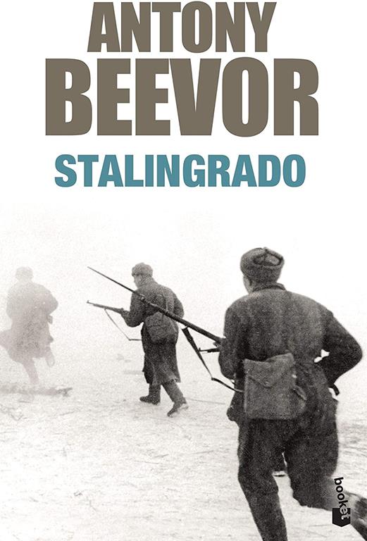 Stalingrado (Biblioteca Antony Beevor) (Spanish Edition)