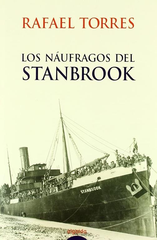 Los n&aacute;ufragos del Stanbrook / Survivors of Stanbrook (Spanish Edition)