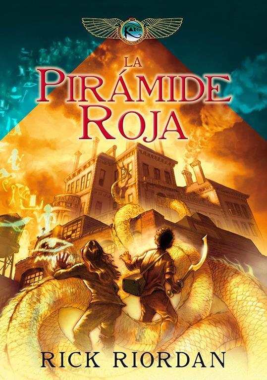 La pir&aacute;mide roja (Las cronicas de los Kane) (Spanish Edition)