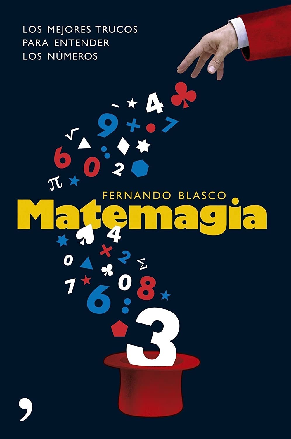 Matemagia (Tanto por Saber) (Spanish Edition)