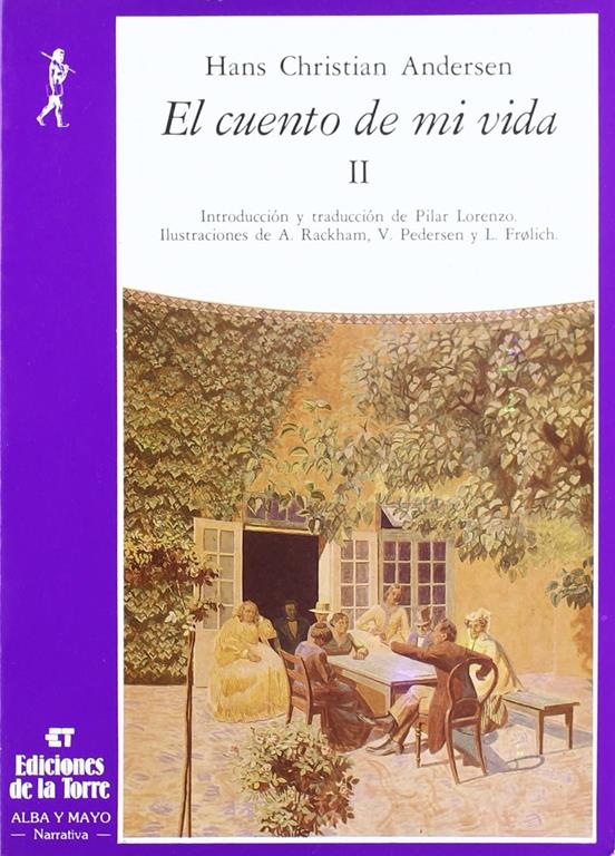 El cuento de mi vida II (Alba y mayo, narrativa) (Spanish Edition)