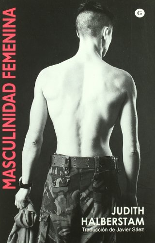 Masculinidad femenina (G) (Spanish Edition)