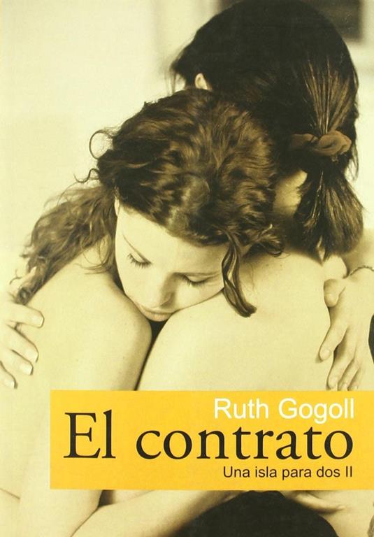 El contrato: Una isla para dos II (Salir del armario) (Spanish Edition)