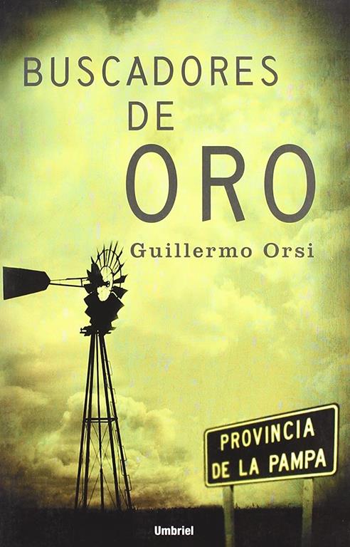 Buscadores de oro (Umbriel thriller) (Spanish Edition)