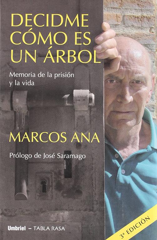 Decidme c&oacute;mo es un &aacute;rbol (Umbriel testimonios) (Spanish Edition)