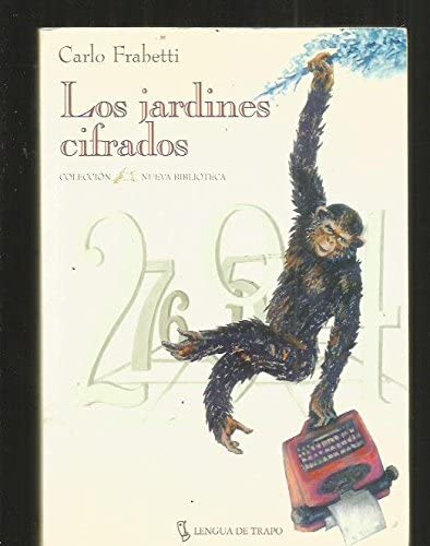 Los Jardines Cifrados (Nueva Biblioteca) (Spanish Edition)