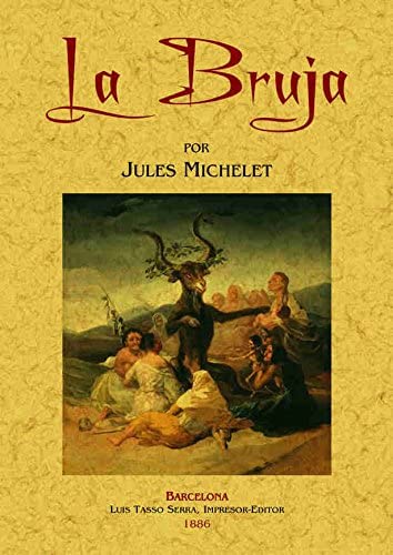 La Bruja (Spanish Edition)