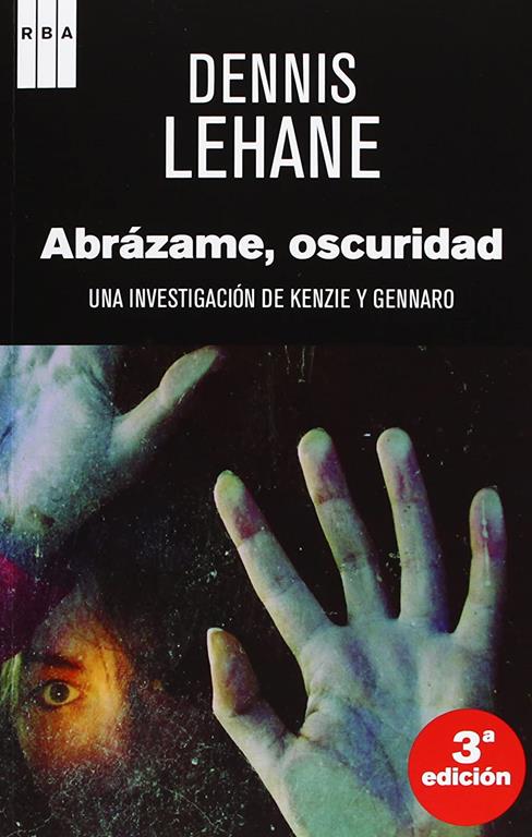 Abrazame, oscuridad (NOVELA POLIC&Iacute;ACA) (Spanish Edition)