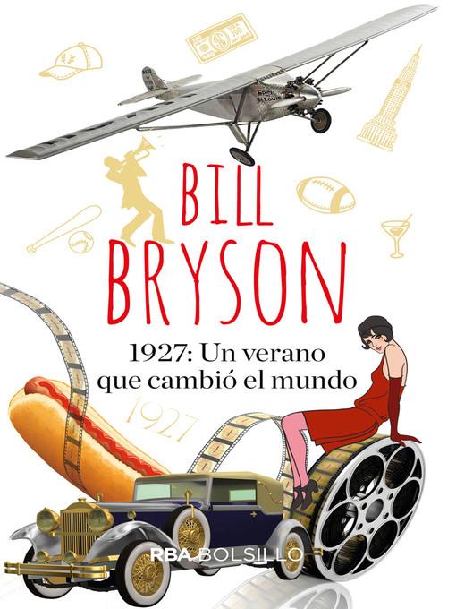 1927: Un verano que cambió el mundo