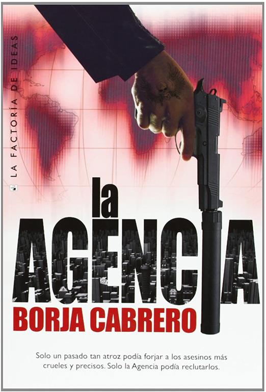 La agencia (Best seller) (Spanish Edition)