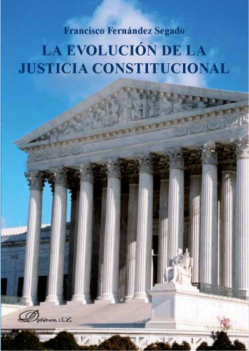 La evolución de la justicia constitucional
