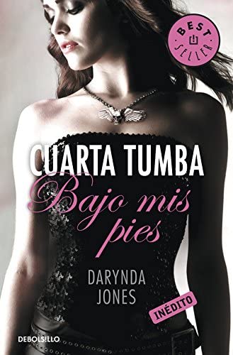 Cuarta tumba bajo mis pies (Charley Davidson 4) (Spanish Edition)