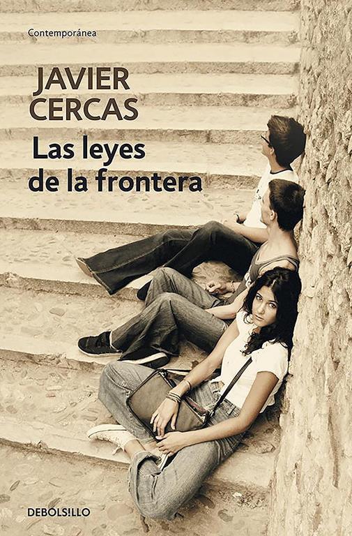 Las leyes de la frontera / Outlaws: A Novel (Contempor&aacute;nea) (Spanish Edition)