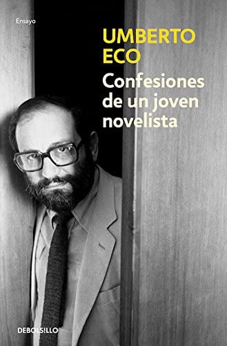 Confesiones de un joven novelista (Ensayo | Literatura) (Spanish Edition)