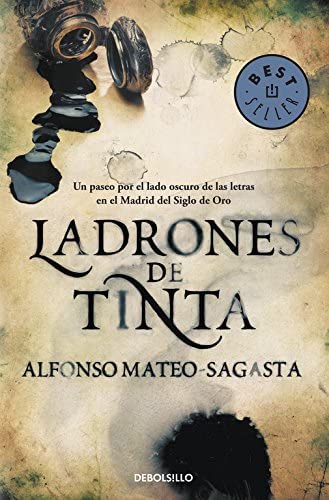 Ladrones de tinta (Isidoro Montemayor) (Spanish Edition)