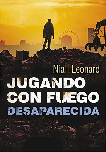 Desaparecida (Jugando con fuego 2) (Spanish Edition)