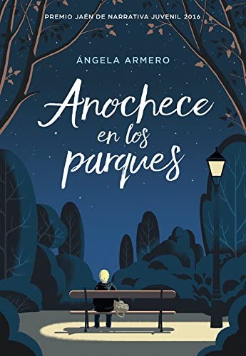 Anochece en los parques (Montena) (Spanish Edition)