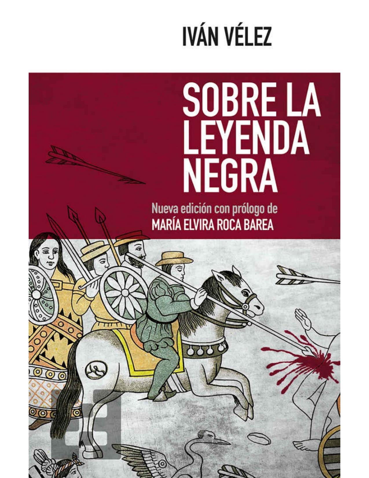 SOBRE LA LEYENDA NEGRA.