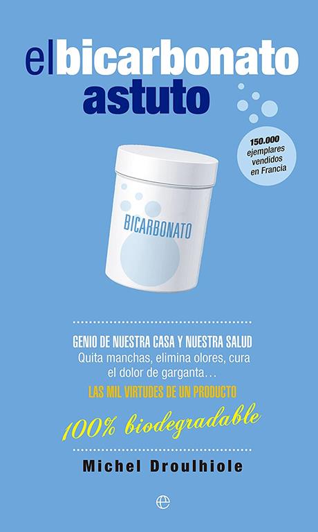 El bicarbonato astuto (Fuera de colecci&oacute;n) (Spanish Edition)