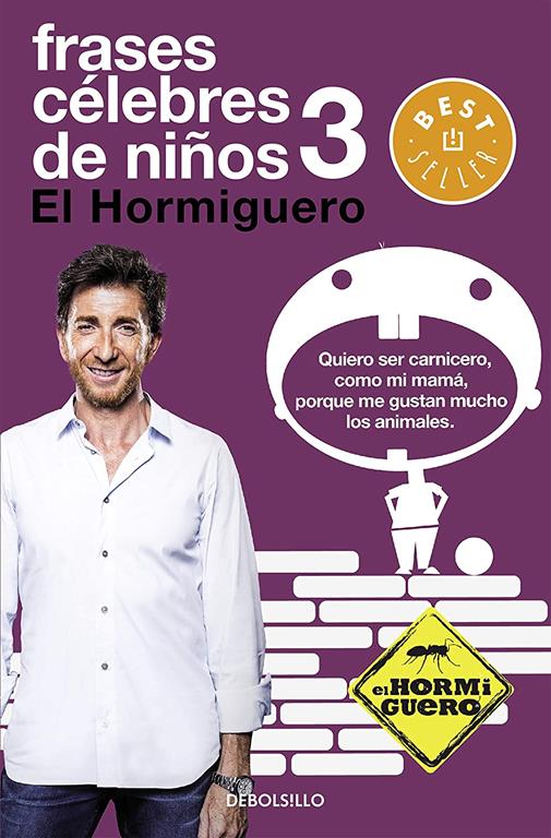 Frases c&eacute;lebres de ni&ntilde;os 3 (Best Seller) (Spanish Edition)
