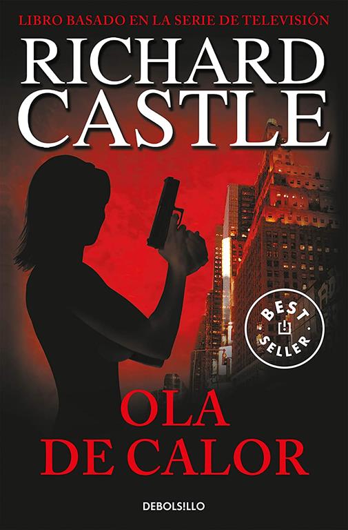 Ola de calor (Serie Castle 1) (Spanish Edition)